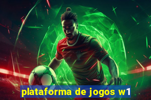 plataforma de jogos w1